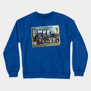 Greetings from Yucca Flats Crewneck Sweatshirt